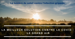 Read more about the article La meilleur solution contre le covid : le grand air