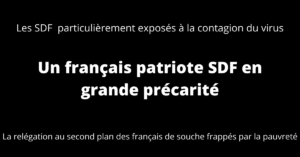 Read more about the article Un français patriote SDF en grande précarité