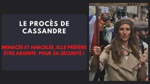 Read more about the article Menacée et harcelée, Cassandre préfère être absente du procès pour sa sécurité !